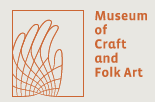 [Museum of Craft and Folk Art Logo]